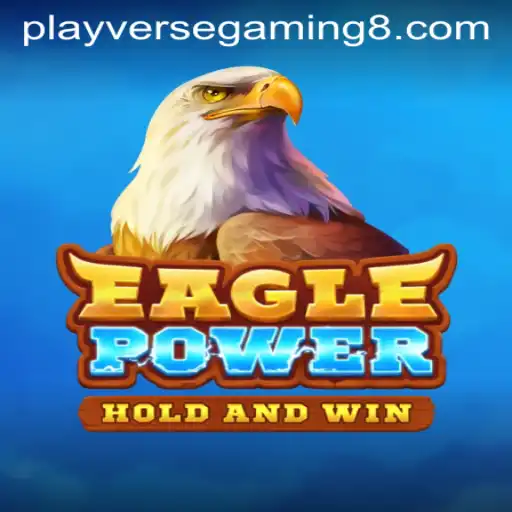 EaglePower: Revolutionizing Playverse Gaming