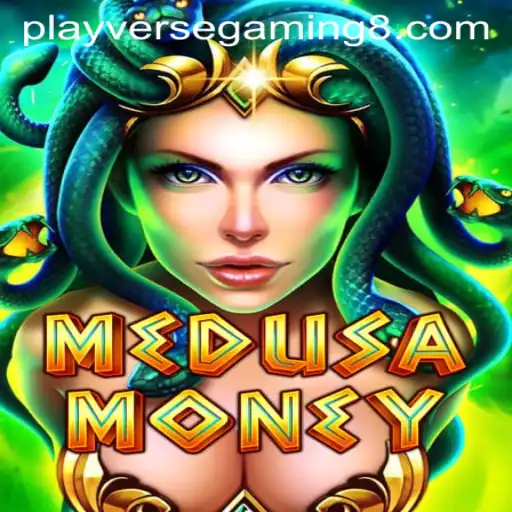 MedusaMoney: A Thrilling Adventure in Playverse Gaming