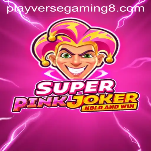 Exploring the Vibrant Universe of SuperPinkJoker: A Playverse Gaming Adventure
