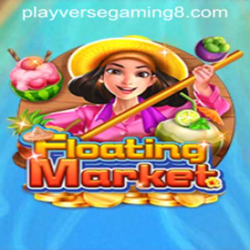 Exploring the Enchanting World of FloatingMarket: A Playverse Gaming Experience