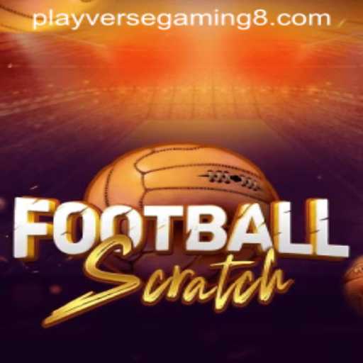 FootballScratch: A Thrilling Blend of Strategy and Luck by Playverse Gaming